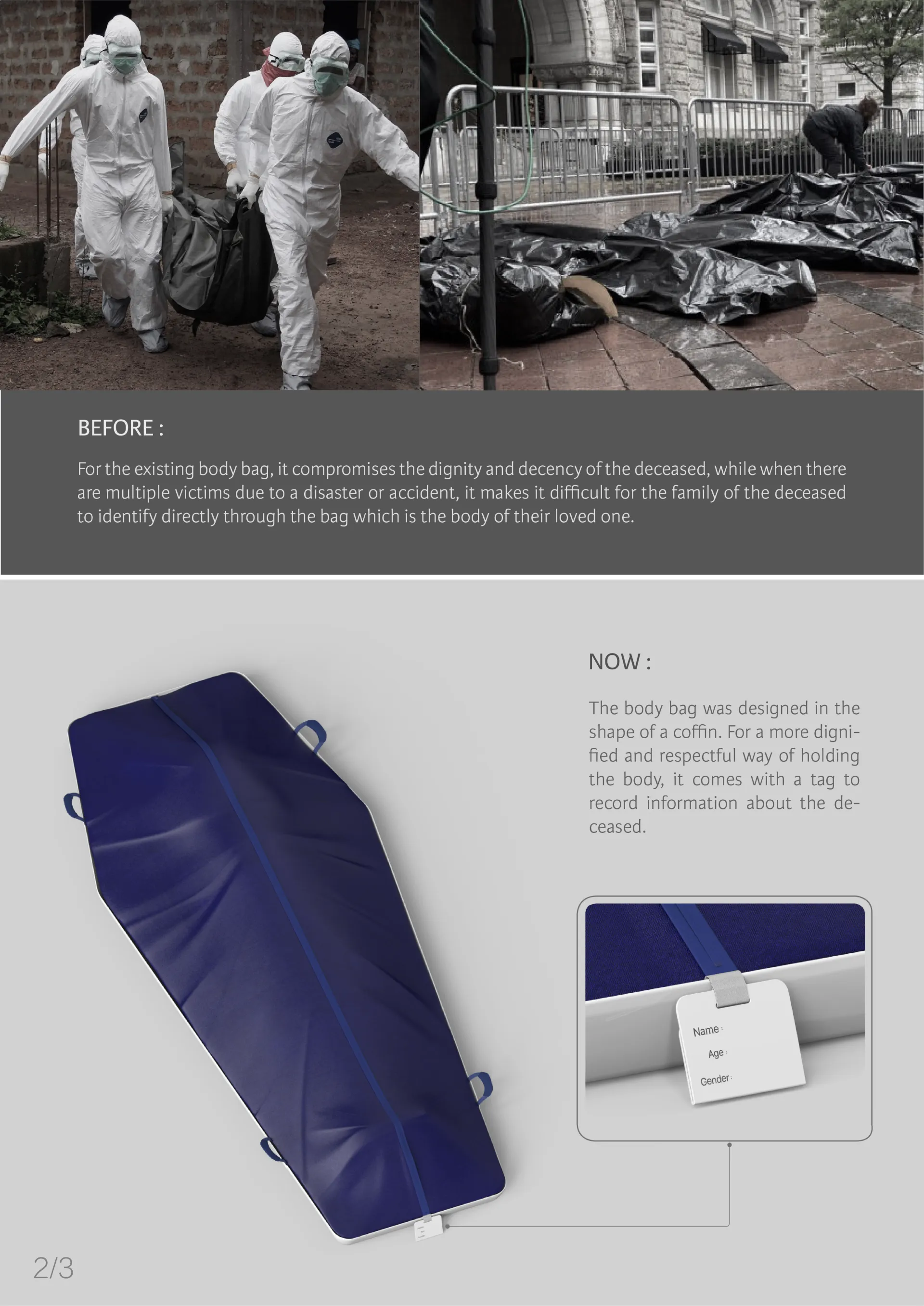 現有的裹屍袋沒有給予死者足夠的尊重