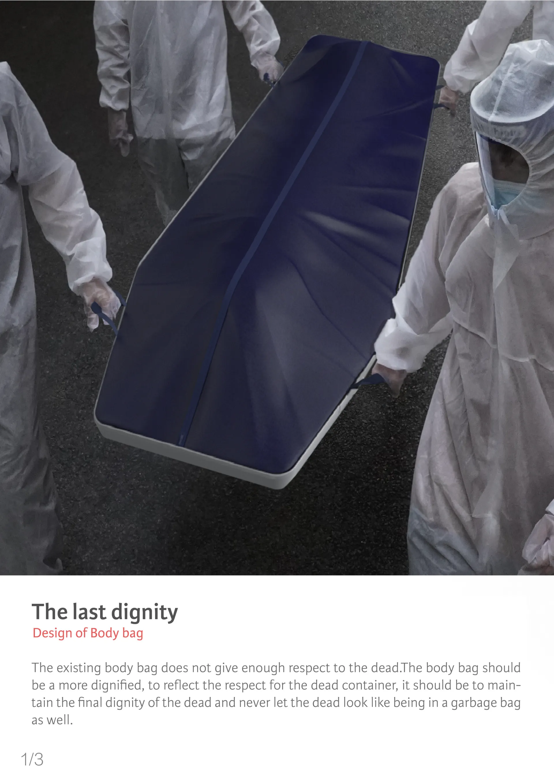 將裹屍袋設計成棺槨的造型，讓盛放遺體的方式更加莊重和體面